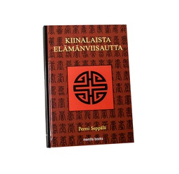 [KIRJA-MEM-KIINAL-ELÄMÄ--/W201] Kiinalaista elämänviisautta